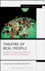 Theatre of Real People : Diverse Encounters at Berlin’s Hebbel am Ufer and Beyond - Book