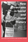 New Directions in Social and Cultural History - Book