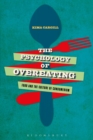 The Psychology of Overeating : Food and the Culture of Consumerism - Book