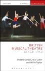 British Musical Theatre since 1950 - Book