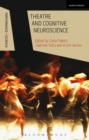 Theatre and Cognitive Neuroscience - eBook