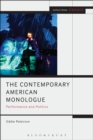 The Contemporary American Monologue : Performance and Politics - Book