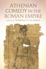 Athenian Comedy in the Roman Empire - eBook