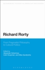 Richard Rorty : From Pragmatist Philosophy to Cultural Politics - Book