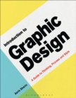 Introduction to Graphic Design : A Guide to Thinking, Process & Style - Book