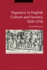 Vagrancy in English Culture and Society, 1650-1750 - Book