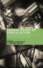 Genealogies of Speculation : Materialism and Subjectivity Since Structuralism - eBook