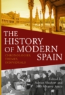 The History of Modern Spain : Chronologies, Themes, Individuals - Book