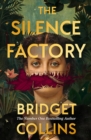 The Silence Factory - Signed Edition - Book