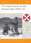 US Army Forces in the Korean War 1950–53 - eBook