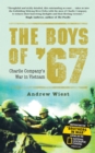 The Boys of ’67 : Charlie Company’s War in Vietnam - Book