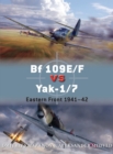 Bf 109E/F vs Yak-1/7 : Eastern Front 1941 42 - eBook