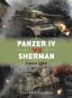 Panzer IV vs Sherman : France 1944 - Book