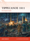 Tippecanoe 1811 : The Prophet’s Battle - eBook