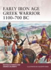Early Iron Age Greek Warrior 1100-700 BC - Book