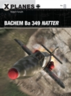 Bachem Ba 349 Natter - Book