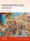 Tenochtitlan 1519–21 : Clash of Civilizations - eBook