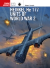 Heinkel He 177 Units of World War 2 - Book