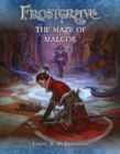 Frostgrave: The Maze of Malcor - Book