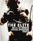 The Elite : The A Z of Modern Special Operations Forces - eBook