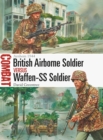 British Airborne Soldier vs Waffen-SS Soldier : Arnhem 1944 - Book