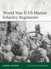 World War II US Marine Infantry Regiments - Book