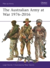 The Australian Army at War 1976 2016 - eBook