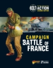 Bolt Action: Campaign: Battle of France - Book