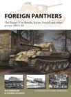 Foreign Panthers : The Panzer V in British, Soviet, French and other service 1943-58 - Book