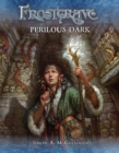 Frostgrave: Perilous Dark - eBook