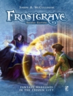 Frostgrave: Second Edition : Fantasy Wargames in the Frozen City - Book