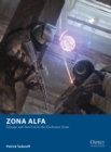 Zona Alfa : Salvage and Survival in the Exclusion Zone - eBook