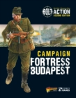 Bolt Action: Campaign: Fortress Budapest - eBook