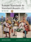 Roman Standards & Standard-Bearers (2) : AD 192–500 - Book