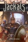Jackals : Bronze Age Fantasy Roleplaying - Book