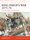 King Philip's War 1675-76 : America's Deadliest Colonial Conflict - Book