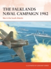 The Falklands Naval Campaign 1982 : War in the South Atlantic - eBook