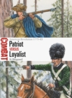 Patriot vs Loyalist : American Revolution 1775-83 - Book
