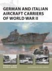 German and Italian Aircraft Carriers of World War II - Book