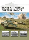 Tanks at the Iron Curtain 1960–75 - eBook