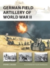 German Field Artillery of World War II - Book