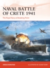 Naval Battle of Crete 1941 : The Royal Navy at Breaking Point - Book