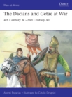 The Dacians and Getae at War : 4th Century BC  2nd Century AD - eBook