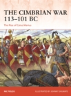 The Cimbrian War 113–101 BC : The Rise of Caius Marius - eBook