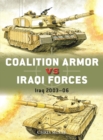 Coalition Armor vs Iraqi Forces : Iraq 2003-06 - Book