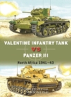 Valentine Infantry Tank vs Panzer III : North Africa 1941–43 - eBook