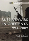 Russia’s Wars in Chechnya : 1994–2009 - Book