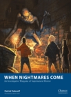When Nightmares Come : An Investigative Wargame of Supernatural Horror - eBook