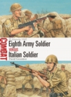 Eighth Army Soldier vs Italian Soldier : El Alamein 1942 - Book