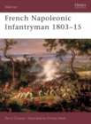 French Napoleonic Infantryman 1803–15 - eBook